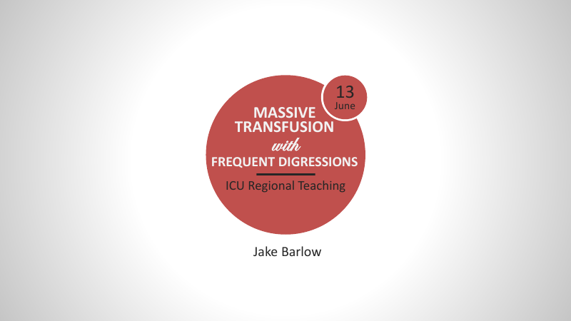 Title slide of Massive transfusion with frequent digressions.
